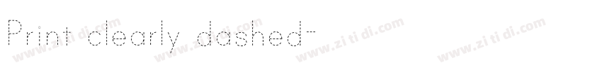Print clearly dashed字体转换